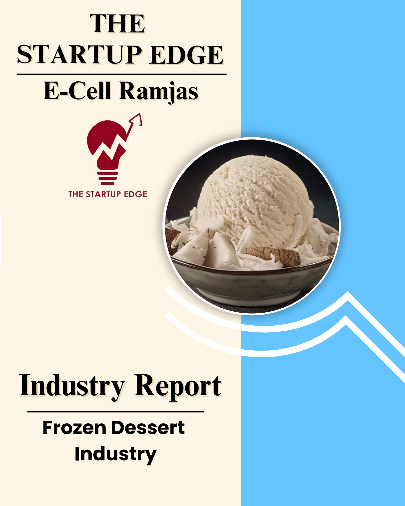 Frozen Dessert Industry: Industry Report